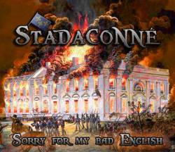 Stadaconné : Sorry for My Bad English
